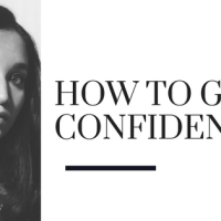 How to Gain Confidence.